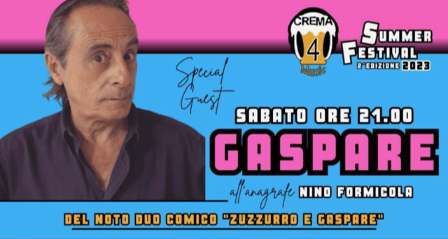 Clamoroso a Crema: direttamente dal mitico ‘Drive In’, il comico Gaspare sabato sarà tra i protagonisti di Crema4SummerFestival!  