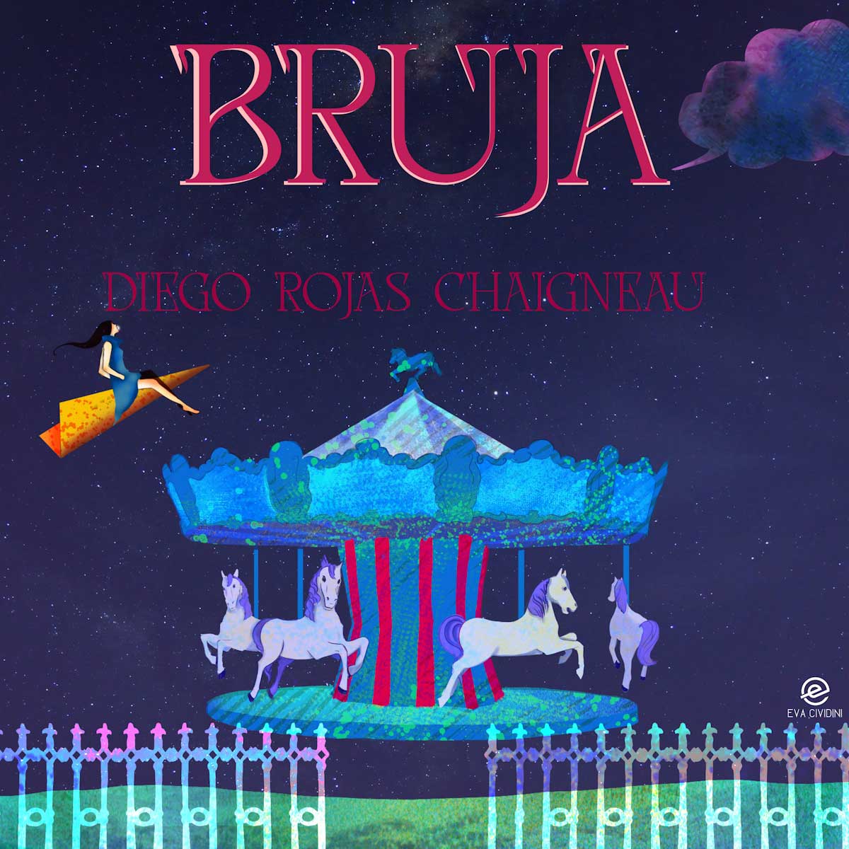 Da venerdì 15 marzo 2024 sarà in rotazione radiofonica “Bruja”, il nuovo singolo di Diego Rojas Chaigneau