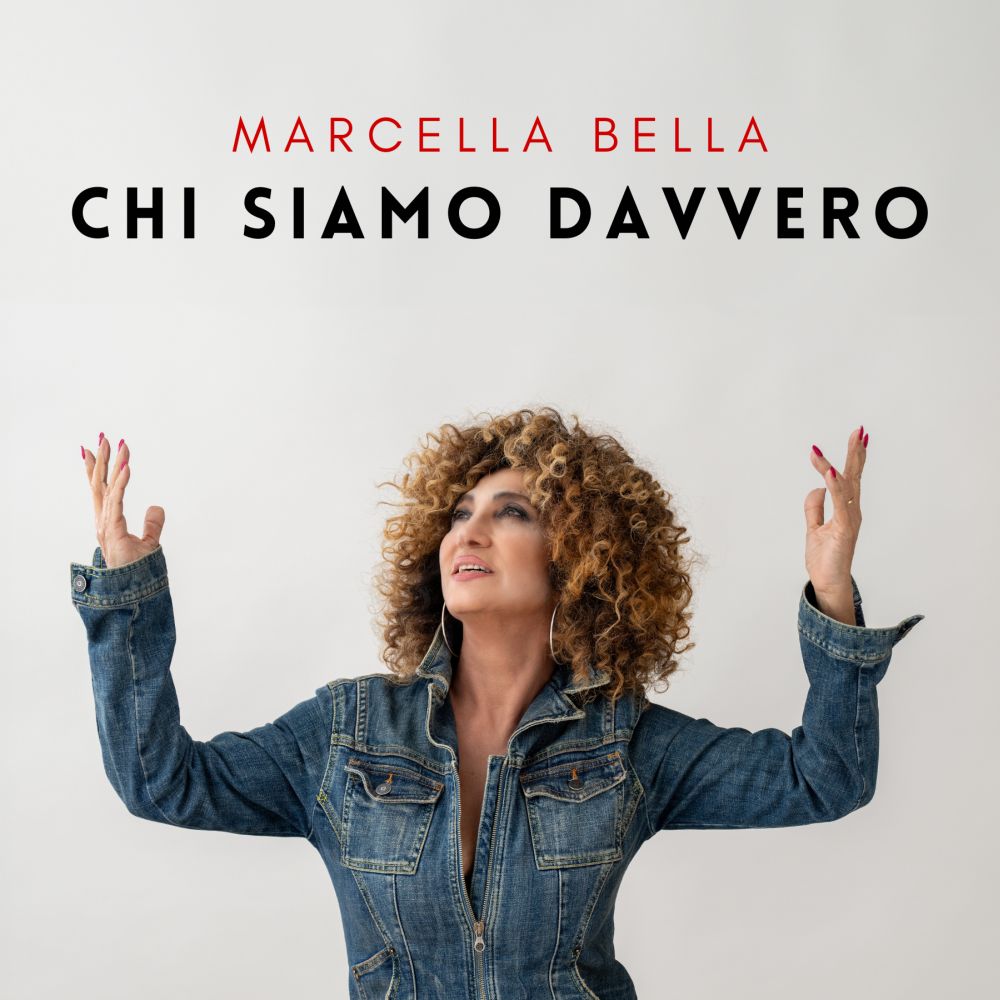 “Chi siamo davvero” è il nuovo singolo di Marcella Bella