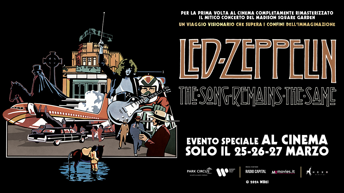 I Led Zeppelin al cinema con The Song Remains The Same