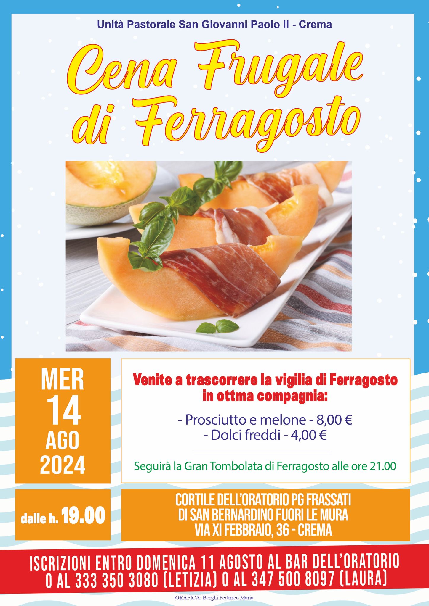 Non si vive di soli Tortelli Cremaschi a Ferragosto! Don Lorenzo, con gioia, la sera del 14 agosto lancia la “Melonata”